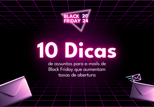 10 Dicas de Assuntos para E-mails de Black Friday que Aumentam Taxas de Abertura